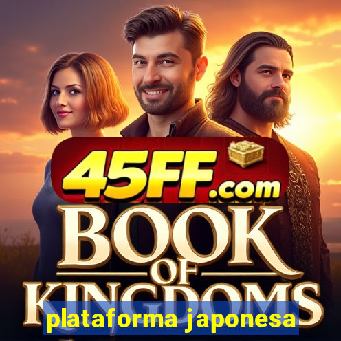 plataforma japonesa